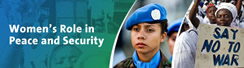 Women&rsquo;s Role in Peace and Security